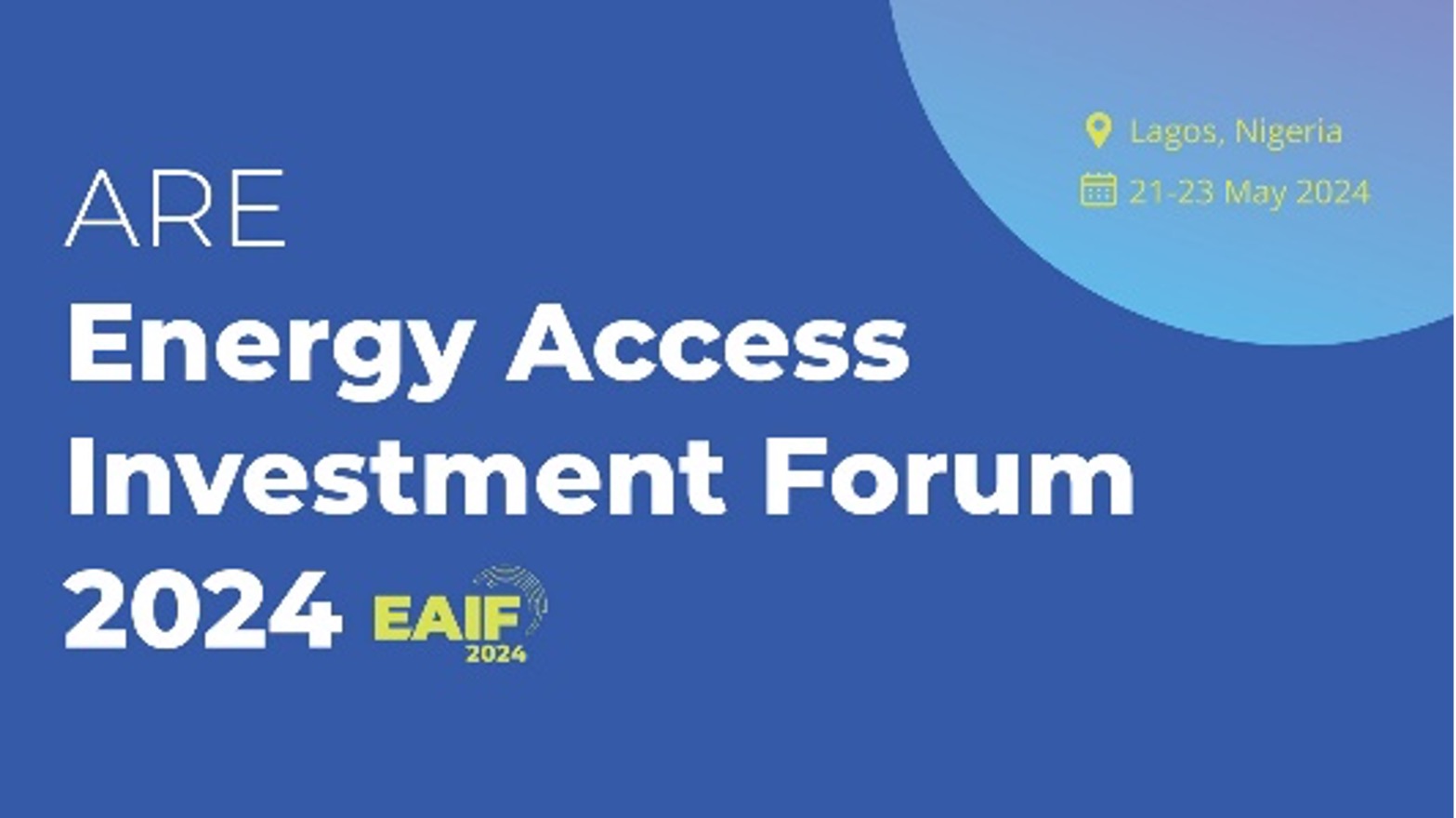 ARE Energy Access Investment Forum 2024